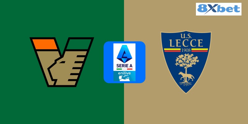 Soi kèo Venezia vs Lecce 02h45 ngày 26/11/2024 – VĐQG Italia